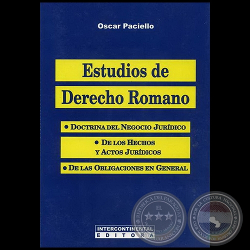 ESTUDIOS DE DERECHO ROMANO - Autor: OSCAR PACIELLO - Año 2008